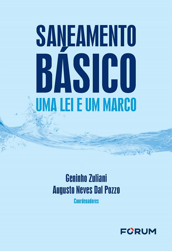Saneamento Básico: Uma lei e um marco
