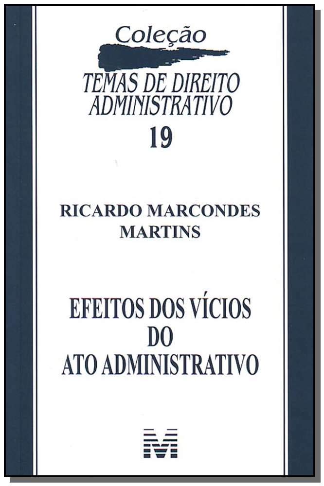 Efeitos dos vícios do ato administrativo